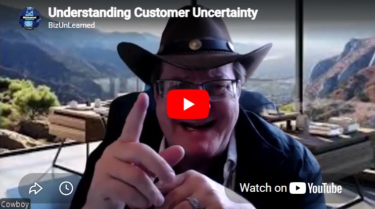 understanding customer uncertainty