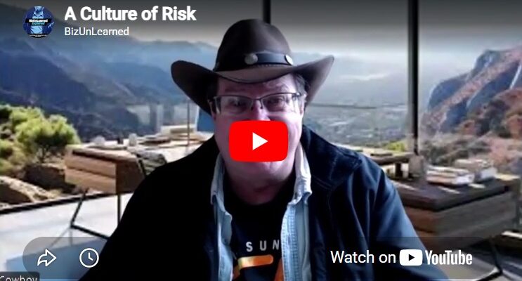 creating a culture of risk